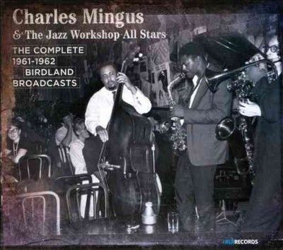 Complete 1961 62 Birdland Broadcasts - (Import CD)