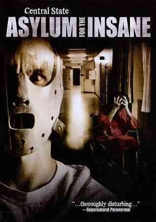 Central State:Asylum for the Insane - (Region 1 Import DVD)