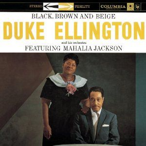 Duke Ellington - Black, Brown &amp; Beige (CD)