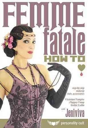 Femme Fatale:How to Makeup Hair Acces - (Region 1 Import DVD)