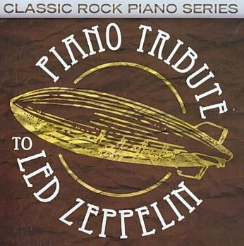 Piano Tribute to Led Zeppelin - (Import CD)