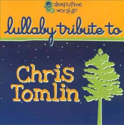 Lullaby Tribute to Chris Tomlin - (Import CD)