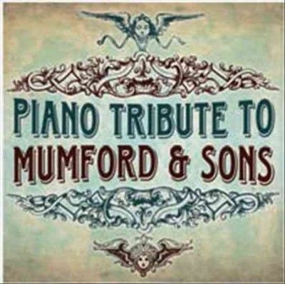 Piano Tribute to Mumford &amp; Sons - (Import CD)