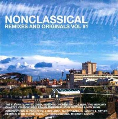 Nonclassical:Remixes &amp; Originals V1 - (Import CD)