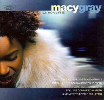 Gray Macy - On How Life Is (CD)