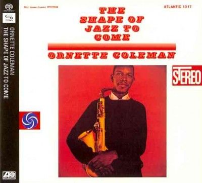Shape of Jazz to Come - (Import SACD)