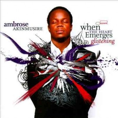 When The Heart Emerges Glistening (CD)