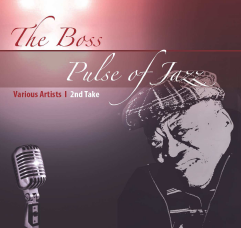 The Boss - Pulse Of Jazz 2nd Take (CD)