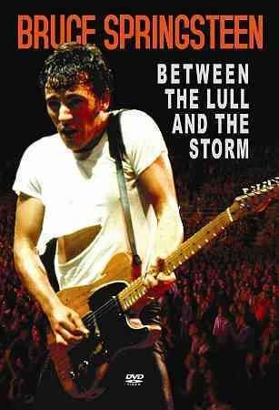 Bruce Springsteen: Between the Lull and the Storm(DVD)