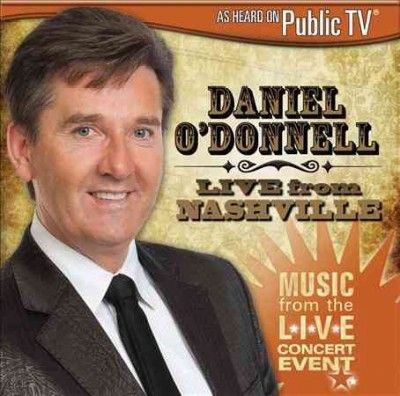 Daniel O'donnell Live from Nashville - (Import CD)