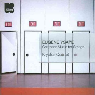 Eugene Ysaye: Chamber Music for Strings (CD / Album)