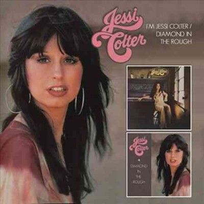 I'm Jessi Colter/Diamond in the Rough - (Import CD)