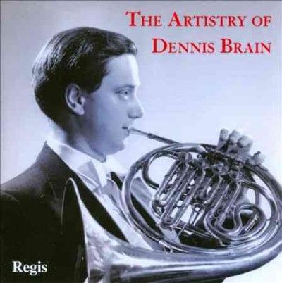 The Artistry of Dennis Brain (CD / Album)
