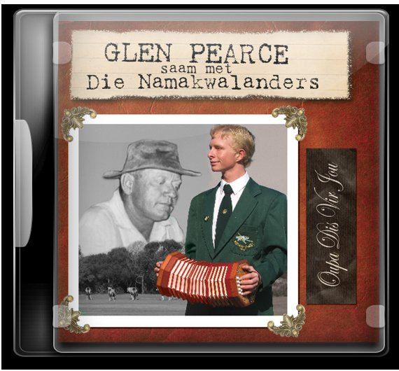 Namakwalanders [glen Pearce] - Oupa Dis Vir Jou (CD)