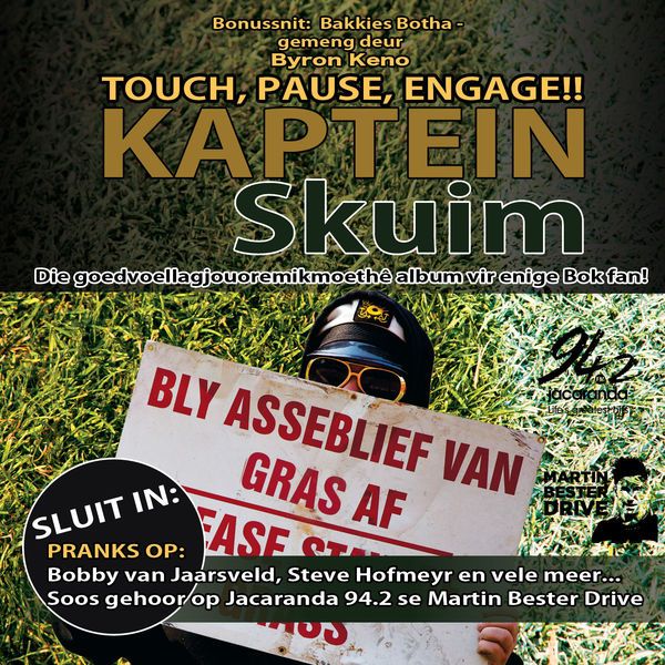 Kaptein Skuim - Touch, Pause, Engage (CD)