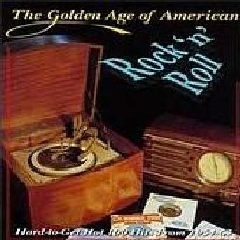 The Golden Age Of American Rock 'N' Roll (CD / Album)
