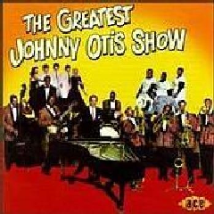 Greatest Johnny Otis (CD / Album)