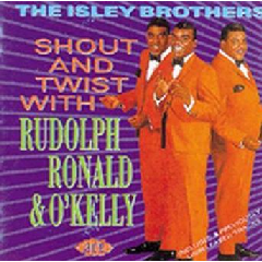Shout &amp; Twist With Rudolph, Ronald &amp; O'Kelly (CD / Album)