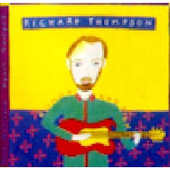 Richard Thompson - Rumor &amp; Sigh (CD)