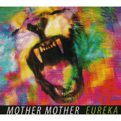 Mother Mother - Eureka (CD)