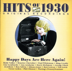 Hits Of 1930 - Happy Days Are Here Again (CD)