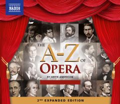A-Z Of Opera - 2nd Expanded Edition (CD)