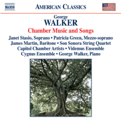 George Walker: Chamber Music and Songs (CD / Album)
