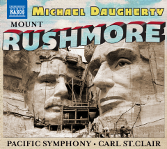 Michael Daugherty: Mount Rushmore (CD / Album)