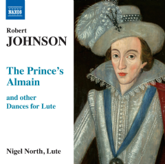 Robert Johnson: The Prince's Almain and Other Dances for Lute (CD / Album)
