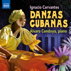 Ignacio Cervantes: Danzas Cubanas (CD / Album)
