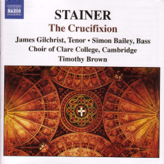 Crucifixion, The (Brown, Choir of Clare College, Farr) (CD / Album)