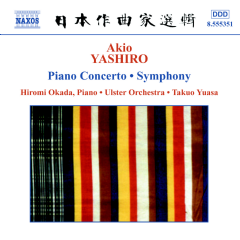 Piano Concerto, Symphony (Okada, Ulster Orchestra, Yuasa) (CD / Album)