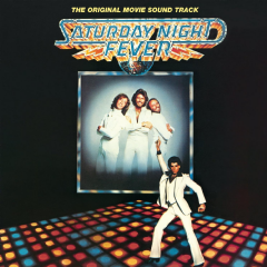 Saturday Night Fever [Original Motion Picture Soundtrack]