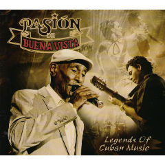 Pasion De Buena Vista - Legends Of Cuban Music (CD)
