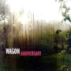 Wagon - Anniversary (CD)