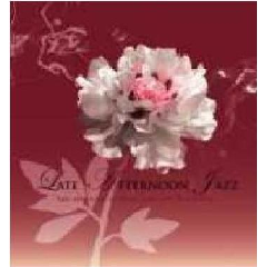 Late Afternoon Jazz - (Import CD)