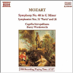 Symphony No. 40, 31 &amp; 28 (Wordsworth, Capella Istropolitana) (CD / Album)