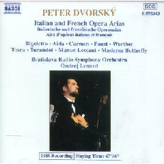 Peter Dvorsky - Italian &amp; French Opera Arias (CD)