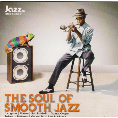 The Soul of Smooth Jazz (CD / Album)