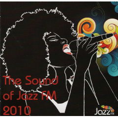 The Sound of Jazz FM 2010 (CD / Album)
