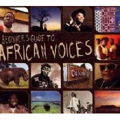 Beginner's Guide To - Beginner's Guide To African Voices (CD)