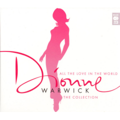 Warwick, Dionne - All The Love In The World - The Collection (CD)