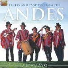 Flutes and Panpipes from the Andes (CD / Album)