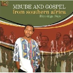 Mbube and Gospel from Southern Africa (CD / Album)