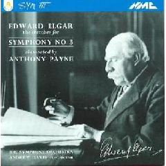 Elgar / Payne: Symphony No.3 (CD / Album)