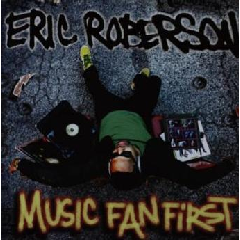 Roberson, Eric - Music Fan First (CD)
