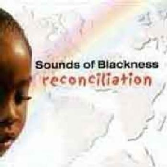 Sounds Of Blackness - Reconciliation (CD)
