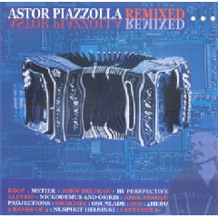 Astor Piazolla - Remixed (CD)