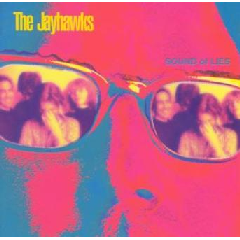 Jayhawks - Sound Of Lies (CD)