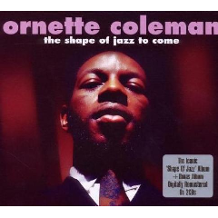 The Shape of Jazz to Come (CD / Album)